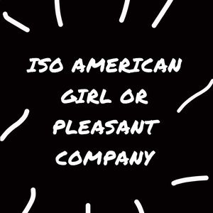 ISO AMERICAN GIRL OR PLEASANT COMPANY
